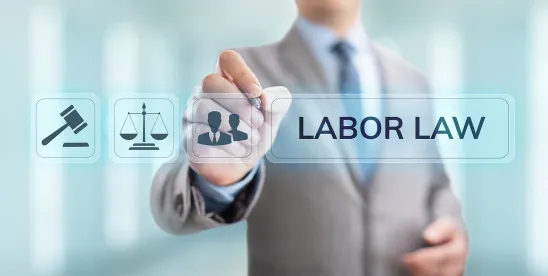 Labor Law Update - The NLRB’s Continued Lack of a Quorum, States’ Responses to the Quorum-less NLRB,..