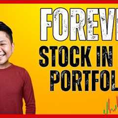 My 6 Forever Stocks for a Strong Investment Portfolio!