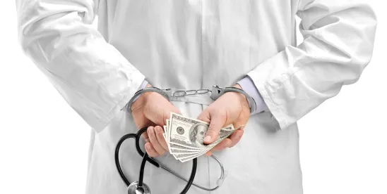 DOJ Continues to Scrutinize Medical Director Arrangements