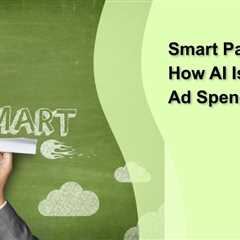 Smart Paid Media: How AI Is Optimizing Ad Spend in 2025