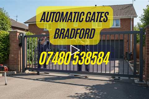 Automatic Gates Bradford -  Electric Gates for Easy Access Control for Homes & Businesses