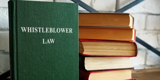 Whistleblower Retaliation: Enforcement Trends, Legal Protections, and Emerging Risks for Employers