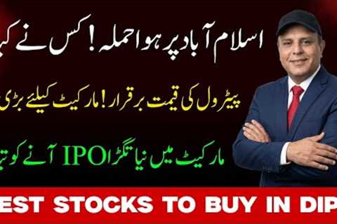 Psx market analysis | Best Stocks to Buy in Dip in this war situation?