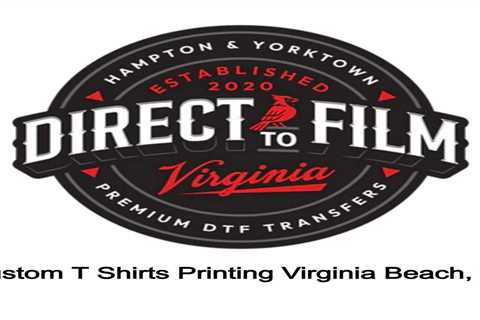 Custom T Shirts Printing Virginia Beach, VA