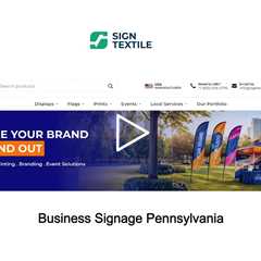 Business Signage Pennsylvania - Sign Textile - 610-508-2776