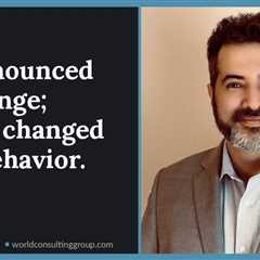 You announced the change; nobody changed their behavior.