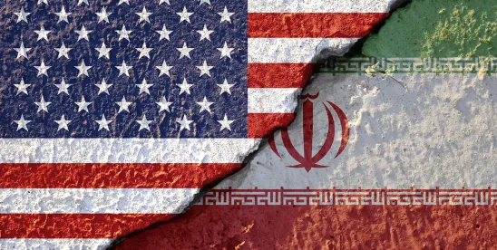 OFAC Revokes Iran General License X: a Stark Reminder That Evolving Sanctions Require Continuous..