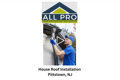 House Roof Installation Pittstown, NJ - Guardian Pro Roofing And Improvements