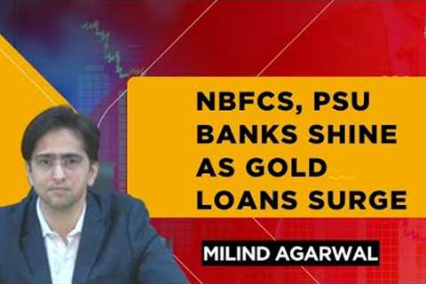 Milind Agrawal Breaks Down Key Trends in NBFCs, PSU Banks, and Gold Loans | SBI MUTUAL FUND