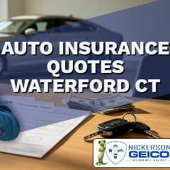 Auto Insurance Quotes Waterford CT