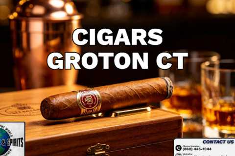 Cigars Groton CT